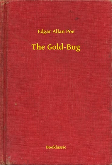 The Gold-Bug Poe Edgar Allan