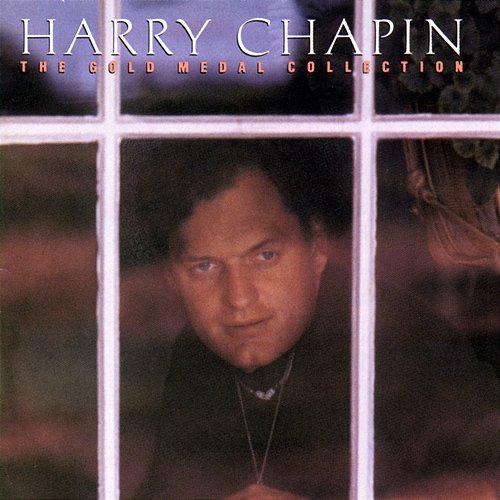 The Gold Medal Collection Harry Chapin