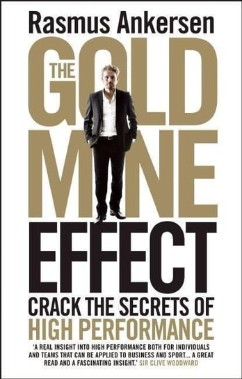 The Gold Mine Effect Ankersen Rasmus