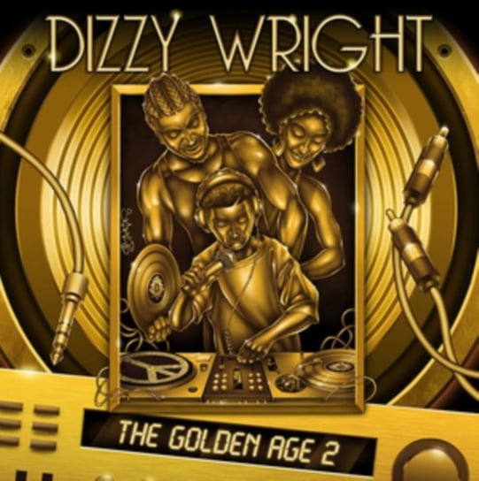 The Golden Age 2 Dizzy Wright