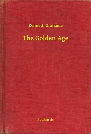 The Golden Age Grahame Kenneth