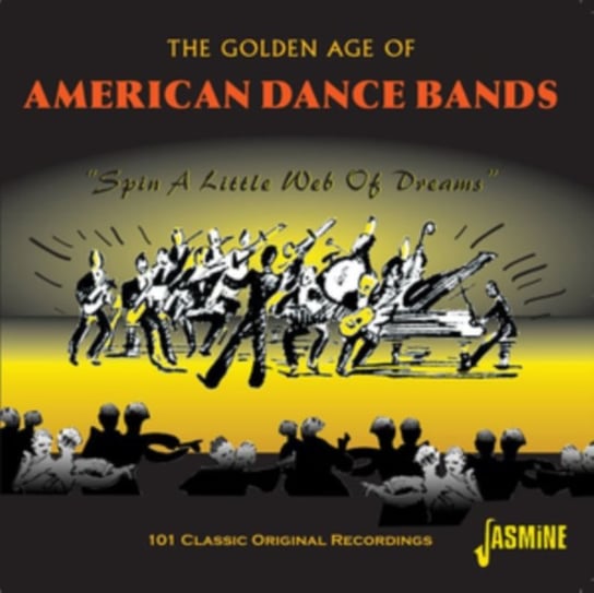 The Golden Age of American Dance Bands Various Artists