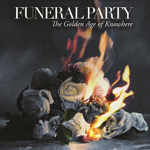 The Golden Age of Knowhere Funeral Party