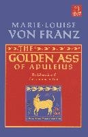 The Golden Ass of Apuleius Franz Marie-Louise