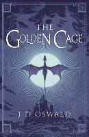 The Golden Cage Oswald James