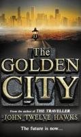 The Golden City Hawks John Twelve