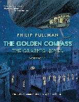The Golden Compass Graphic Novel, Volume 1 Pullman Philip