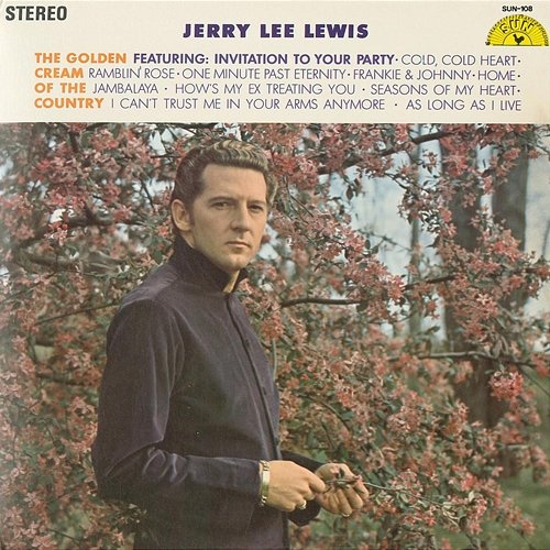 The Golden Cream of the Country Jerry Lee Lewis