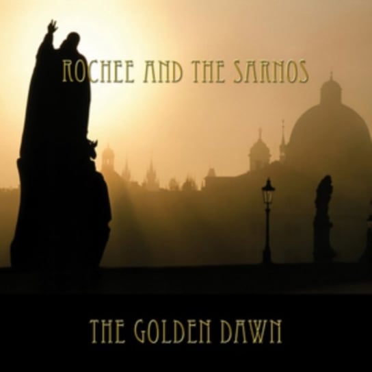 The Golden Dawn Rochee and the Sarnos
