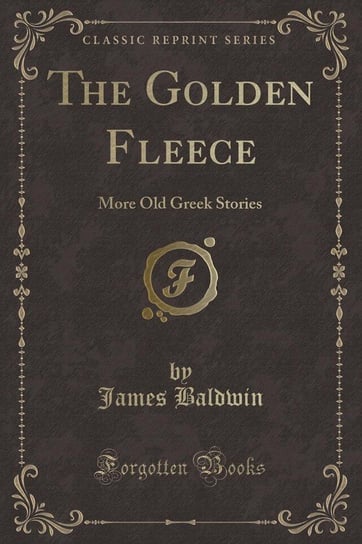 The Golden Fleece Baldwin James