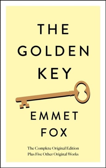 The Golden Key: The Complete Original Edition Fox Emmet