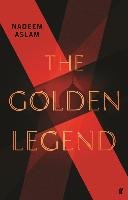 The Golden Legend Aslam Nadeem