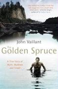 The Golden Spruce Vaillant John