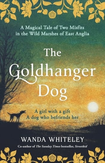 The Goldhanger Dog: Magical Tudor Tale of Two Misfits Opracowanie zbiorowe