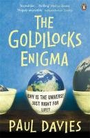 The Goldilocks Enigma Davies Paul