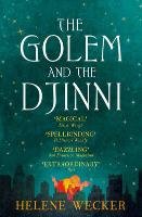 The Golem and the Djinni Wecker Helene