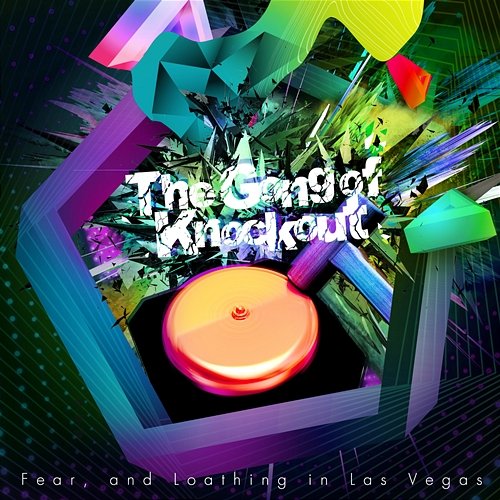 The Gong of Knockout Fear, and Loathing in Las Vegas
