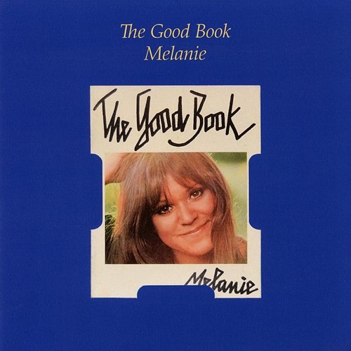 The Good Book Melanie