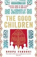 The Good Children Farooki Roopa