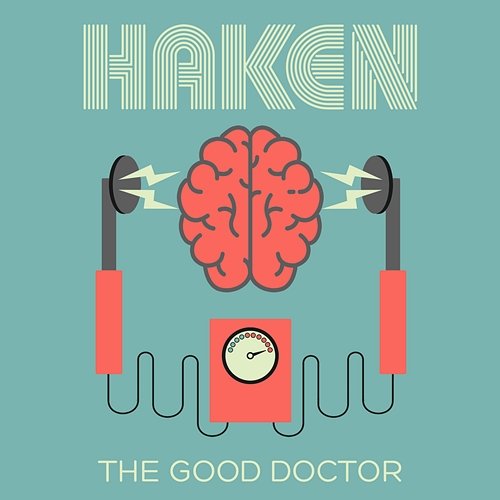 The Good Doctor Haken