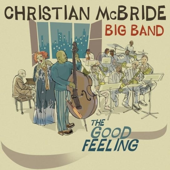 The Good Feeling Christian McBride Big Band
