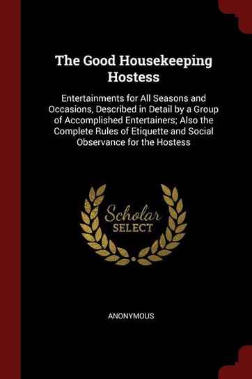 The Good Housekeeping Hostess Anonymous