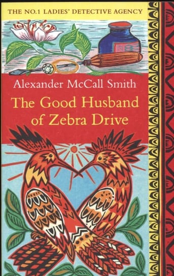 The Good Husband of Zebra Drive McCall Smith Alexander