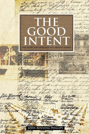 The Good Intent Phillips John Renning