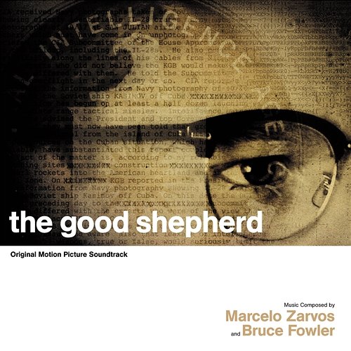The Good Shepherd Marcelo Zarvos, Bruce Fowler