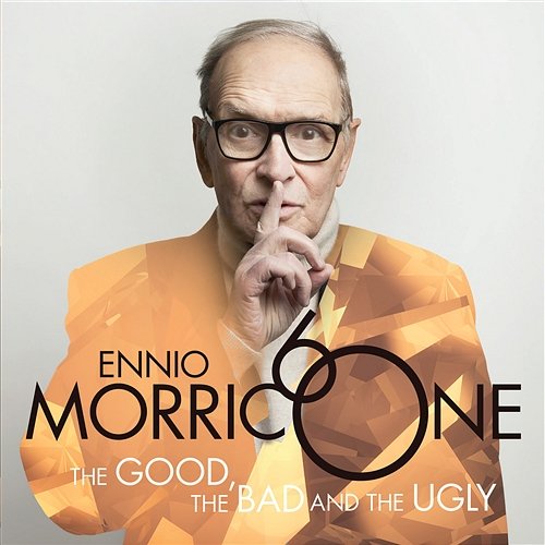 Morricone: The Good, The Bad And The Ugly Ennio Morricone, Czech National Symphony Orchestra, Prague