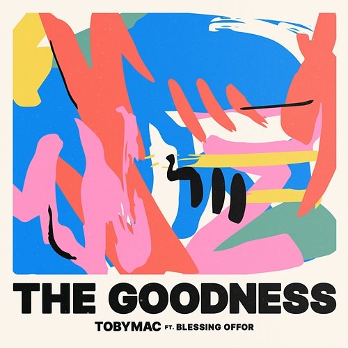 The Goodness Tobymac