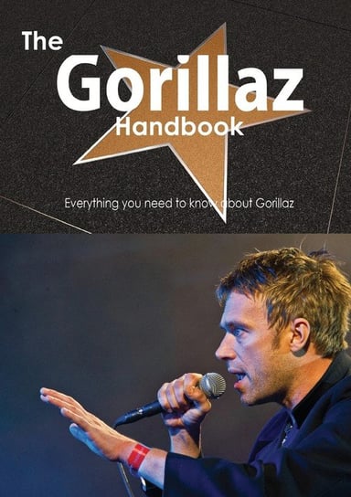 The Gorillaz Handbook - Everything You Need to Know about Gorillaz Smith Emily