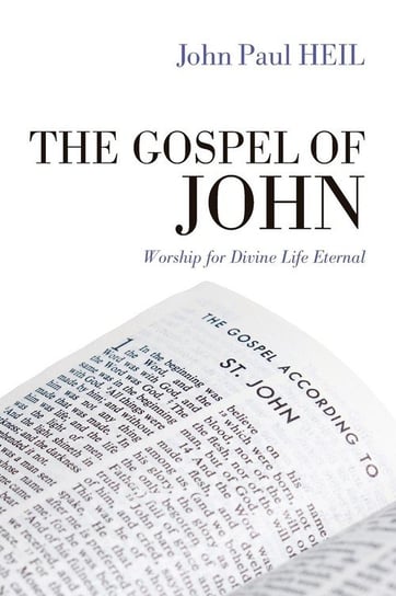 The Gospel of John Heil John Paul