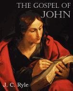 The Gospel of John Ryle J. C.