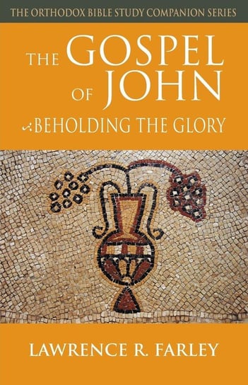 The Gospel of John Farley Lawrence