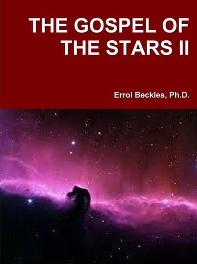 The Gospel Of The Stars Ii Errol Beckles