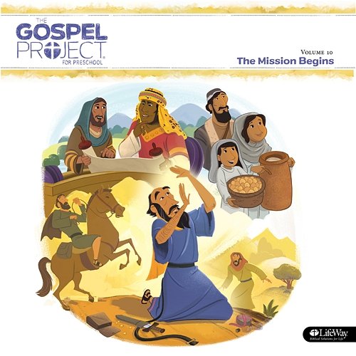 The Gospel Project for Preschool Vol. 10: The Mission Begins Lifeway Kids Worship