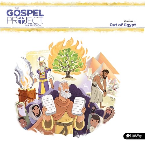 The Gospel Project for Preschool Vol. 2: Out of Egypt Lifeway Kids Worship