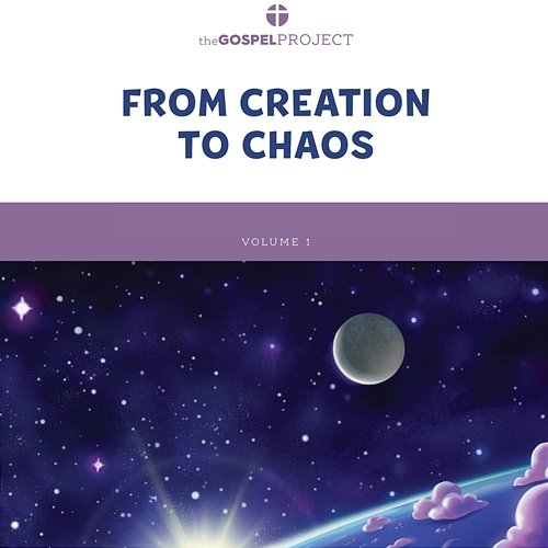 The Gospel Project for Preschool Volume 1 (2021): From Creation to Chaos Lifeway Kids Worship