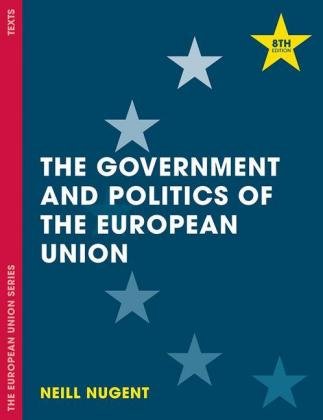 The Government and Politics of the European Union Nugent Neill