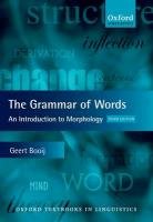 The Grammar of Words Booij Geert