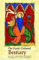 The Grand Medieval Bestiary (Dragonet Edition) Heck Christian, Cordonnier Remy