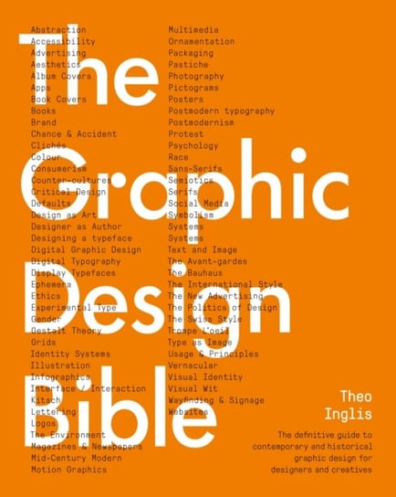 The Graphic Design Bible Opracowanie zbiorowe