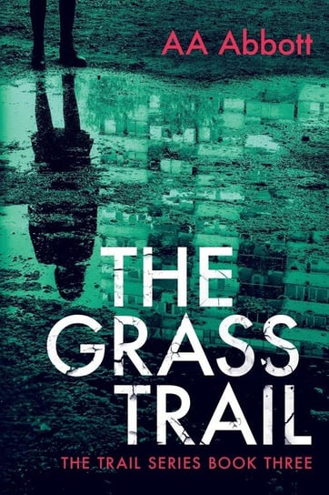 The Grass Trail Abbott AA