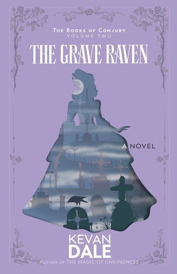 The Grave Raven Dale Kevan