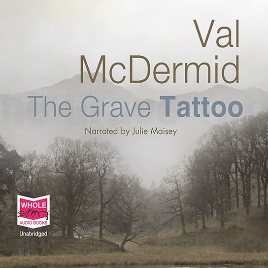 The Grave Tattoo McDermid Val