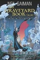 The Graveyard Book Graphic Novel: Volume 1 Gaiman Neil, Russell Craig P.