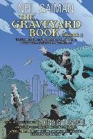 The Graveyard Book Graphic Novel: Volume 2 Gaiman Neil, Russell Craig P.