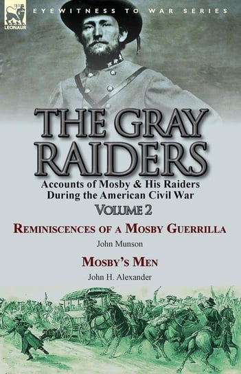 The Gray Raiders-Volume 2 Munson John