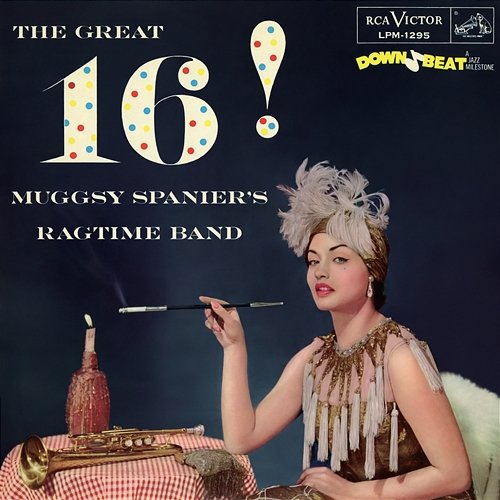 The Great 16 Muggsy Spanier's Ragtime Band